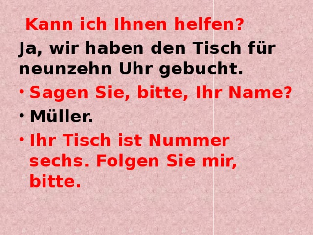 Sagen mir bitte. Sie haben den Mangel тест. Guten tag kann ich Ihnen helfen диалог в магазине.