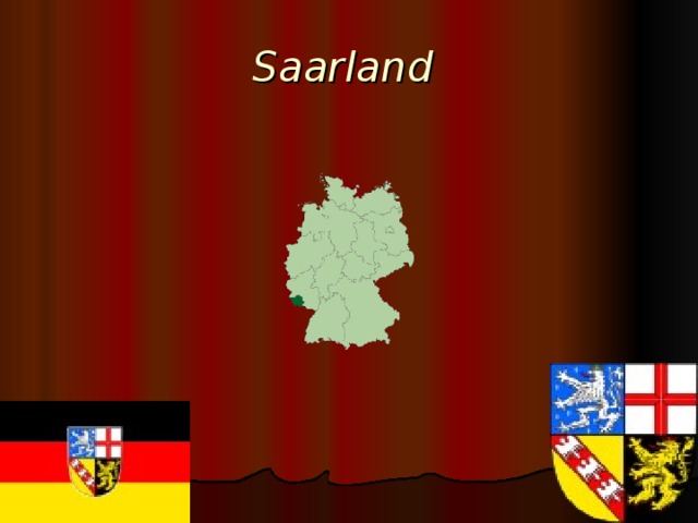 Saarland  