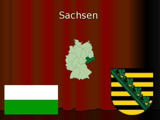 Sachsen 