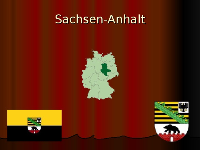 Sachsen -Anhalt 