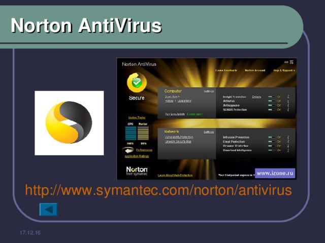 Norton AntiVirus http://www.symantec.com/norton/antivirus  17.12.16 