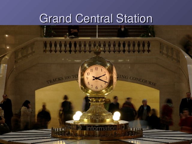 Grand Central Station  