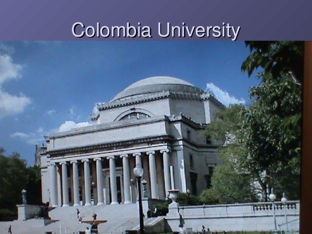 Colombia University  