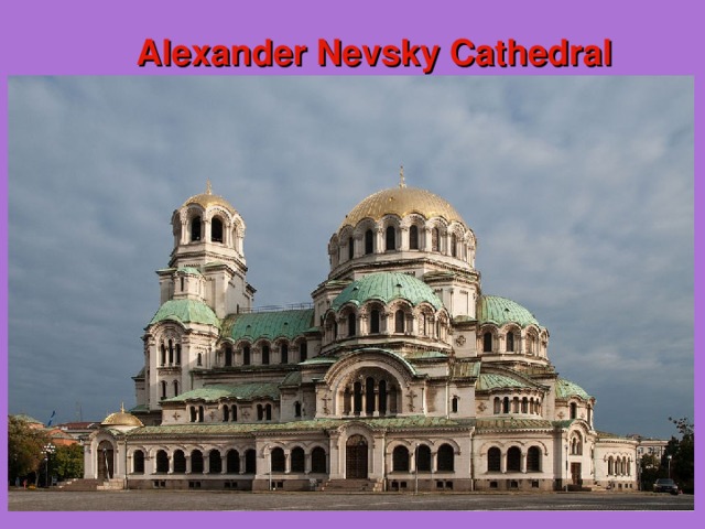 Alexander Nevsky Cathedral 