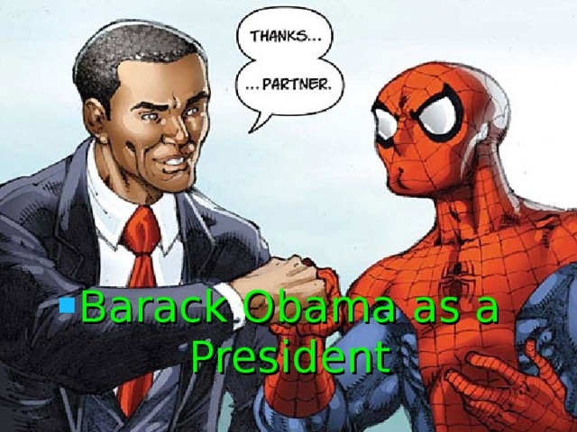 Barack Obama as a President 