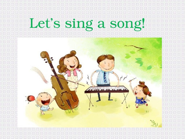 Lets sing a song. Sing a Song. Картинка Let's Sing для детей. Let's Sing a Song. Dance and Sing картинки.