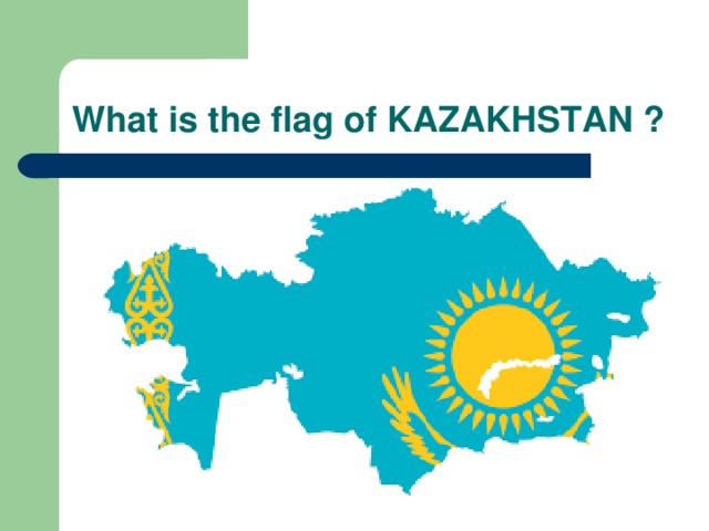What is the flag of KAZAKHSTAN ? 