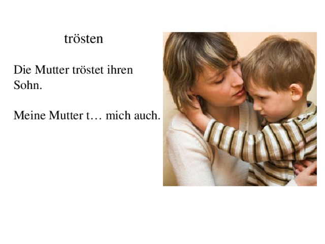 Презентация по немецкому языку "За что я люблю свою маму"