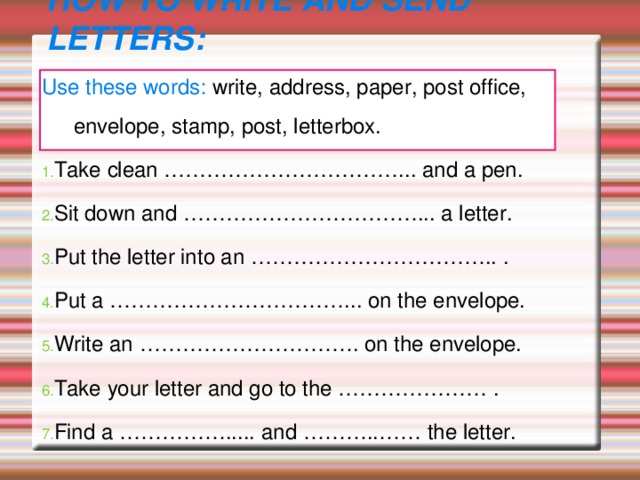 Write your address. Write. Как переводится write, address, paper, Post, Office, Envelope, stamp, Post. Envelope перевод. Транскрипции слов Letter, Postcard, paper, stamp, Envelope, letterbox.