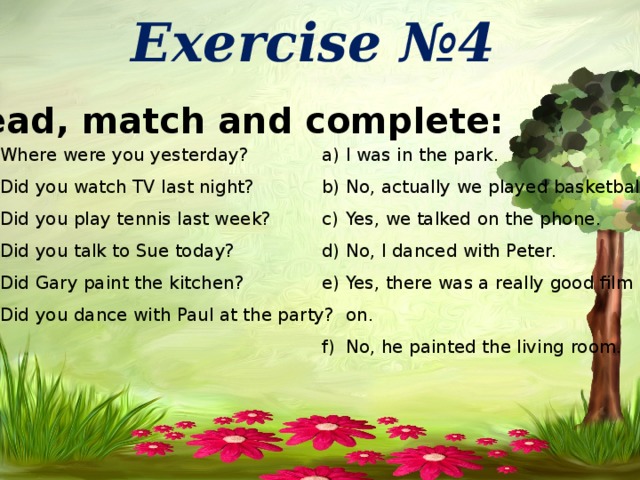 Tom usually plays football. Where do you were или where were your. Where were you yesterday 4 класс. Read Match and complete 25 Marks 4 класс. Did you watch TV yesterday ответ.