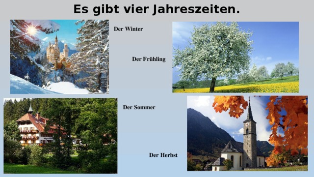 Es gibt vier Jahreszeiten. Der Winter Der Frühling Der Sommer Der Herbst 