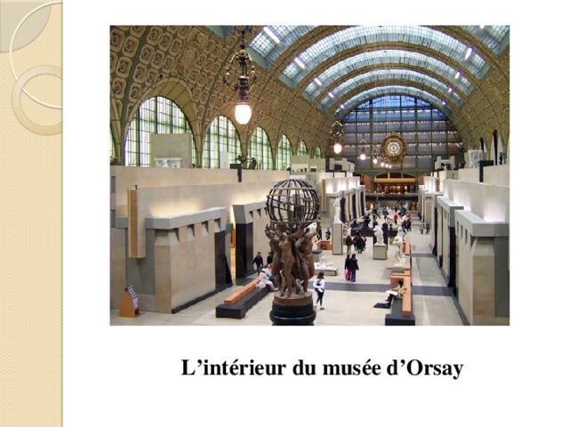 L’intérieur du musée d’Orsay 