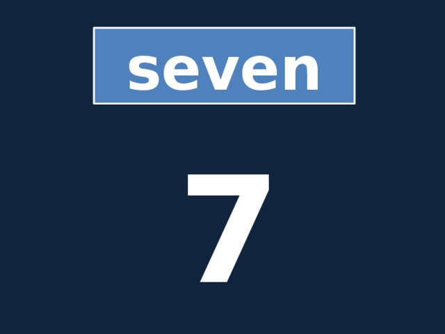 seven 7 