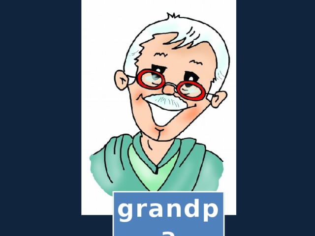 grandpa 