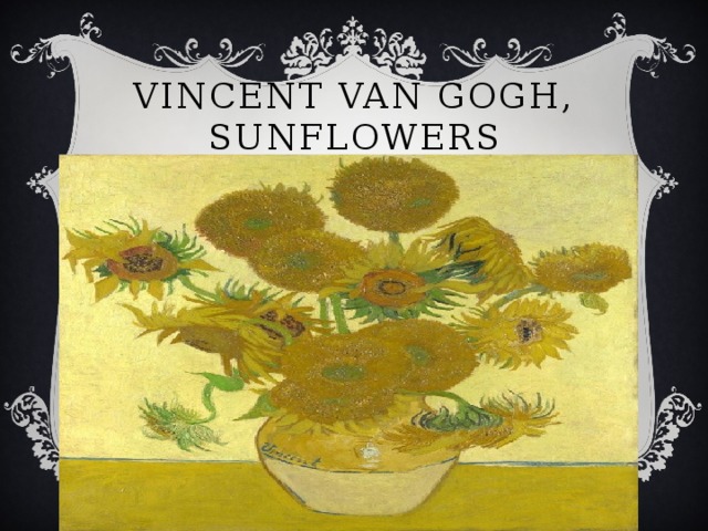 Vincent van Gogh, Sunflowers 