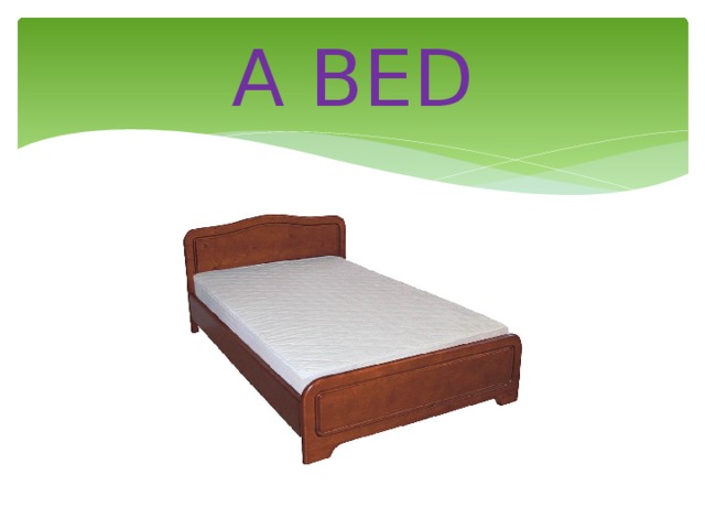 A BED 