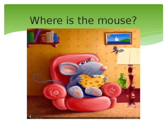 Where is the mouse? 