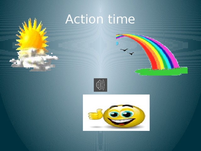 Action time 