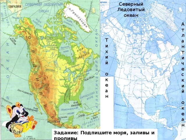Крупнейшие полуострова северной америки на карте. Проливы омывающие Северную Америку. Океаны моря заливы проливы полуострова Северной Америки на карте. Продтвы Северной Америки.
