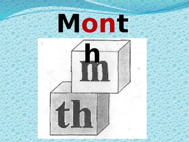 M on th  