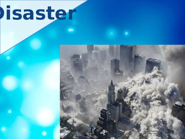 Disaster 