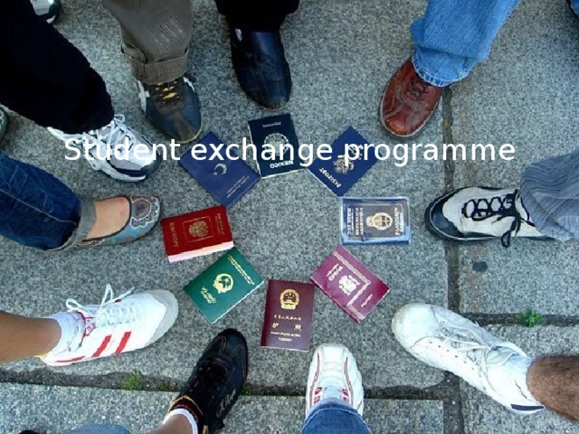  Student exchange programme   