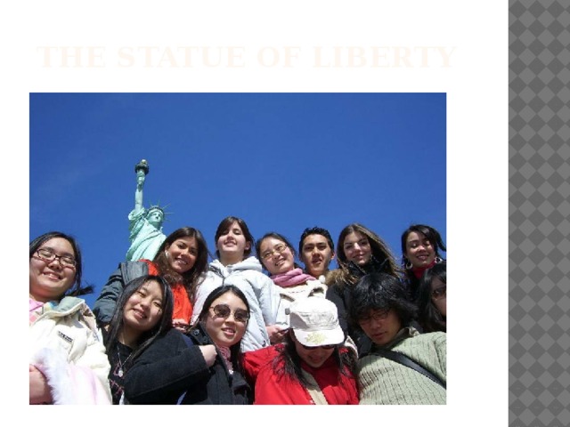the Statue of Liberty 