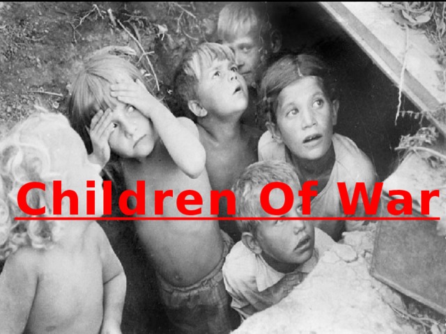 Children Of War 