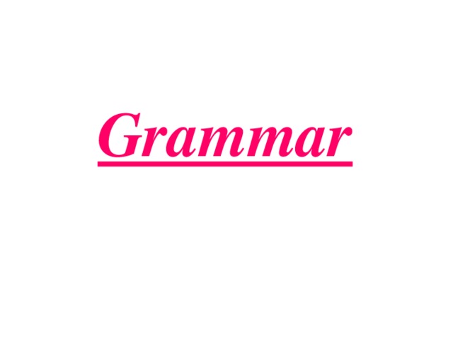 Grammar 