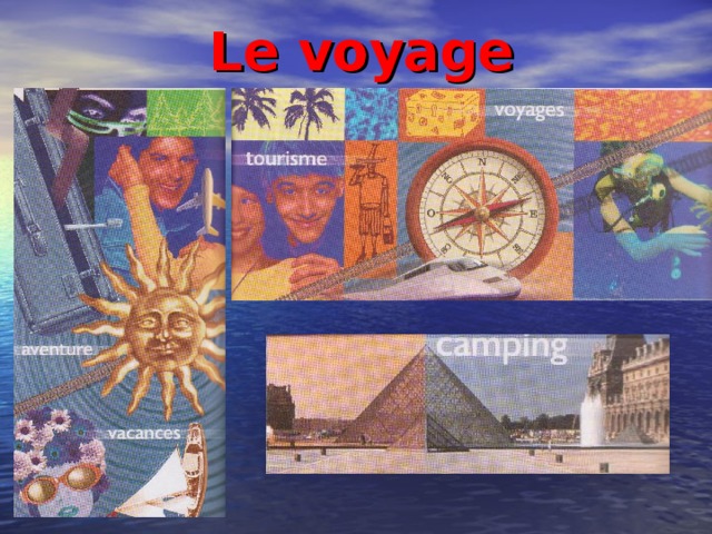 Le voyage 