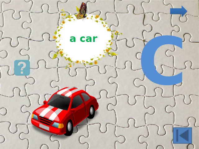 C a car 