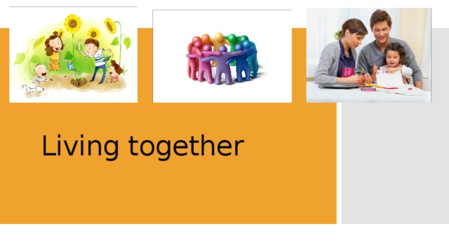 Living together  
