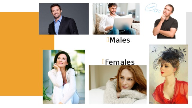 Males Males Females 