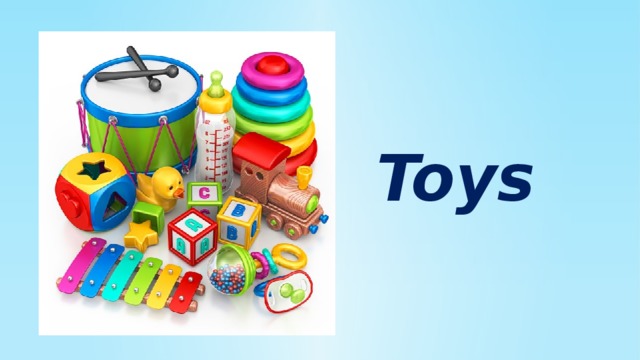 Toys 