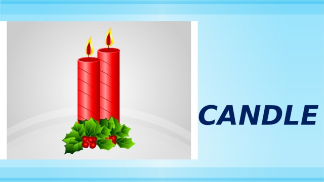 Candle 