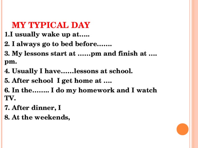 She usually wakes up. My typical Day. My typical School Day сочинение. My typical Day на английском. Сочинение my weekend Day.