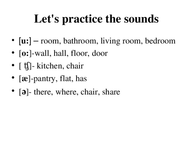 Let's practice the sounds