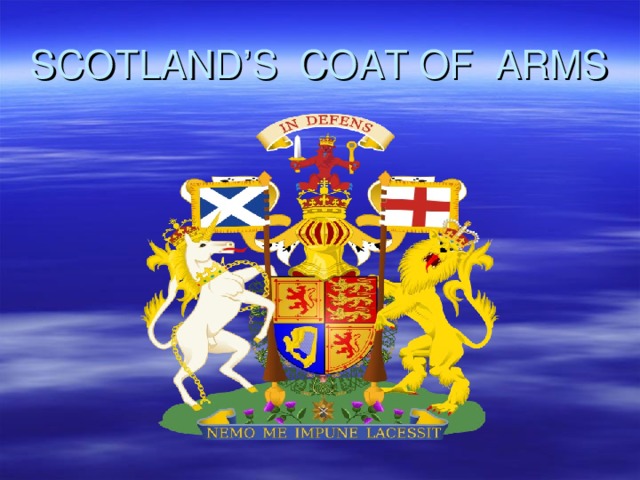 SCOTLAND’S COAT OF ARMS 