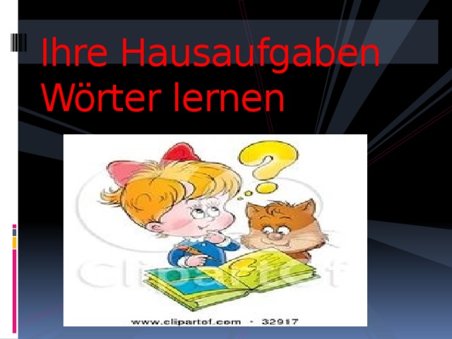 Ihre Hausaufgaben Wörter lernen 