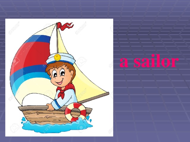 a sailor 