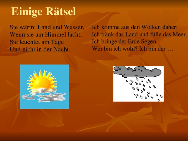 Einige Rätsel   