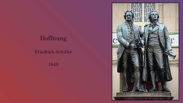 Hoffnung Friedrich Schiller 1849 