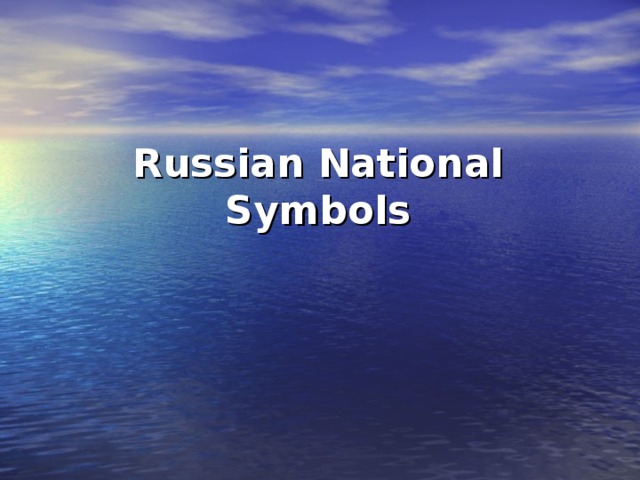 Russian National Symbols