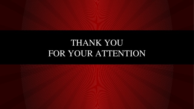 Thank you  for your attention 