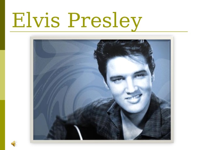 Elvis Presley 