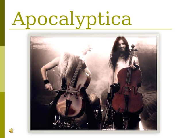 Apocalyptica 