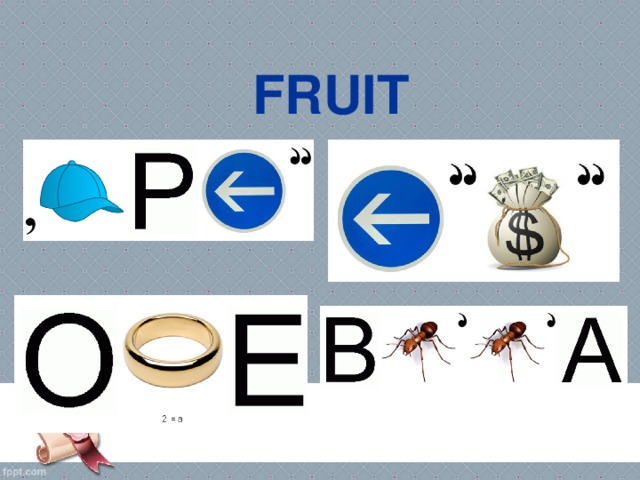 FRUIT 