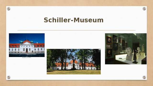  Schiller-Museum 