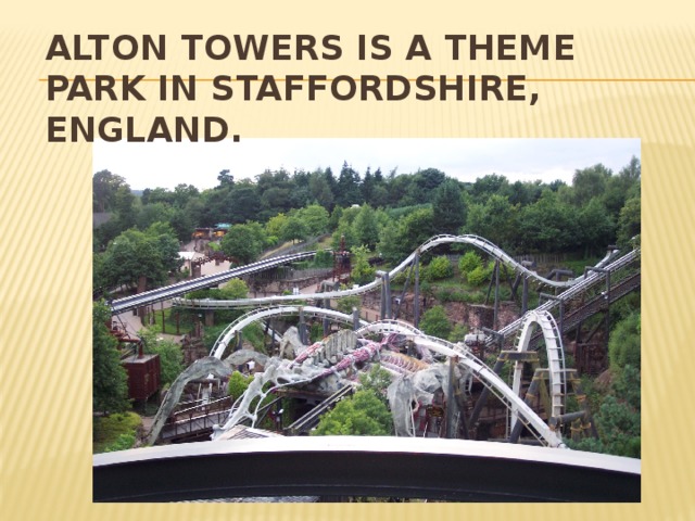 Alton towers презентация