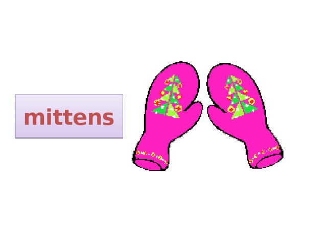      mittens 